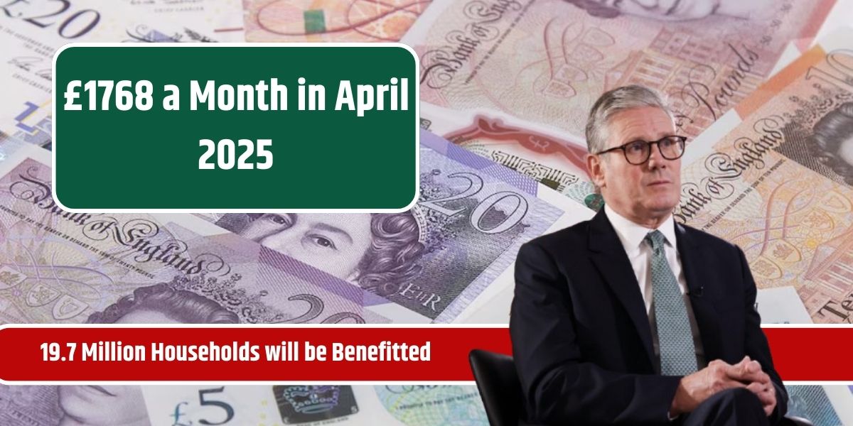 £1768 a Month in April 2025