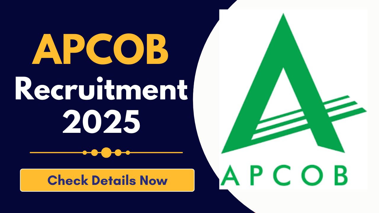 APCOB Recruitment 2025