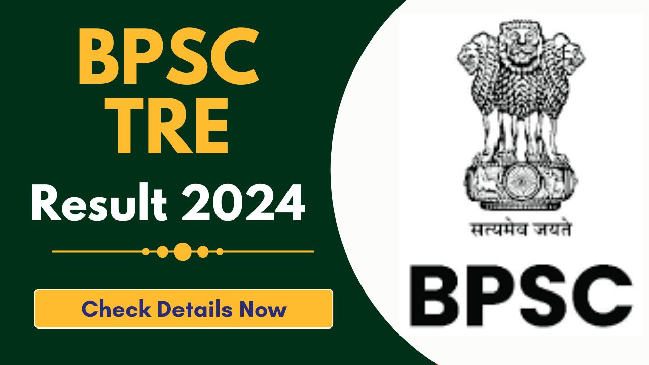 BPSC TRE 3.0 Result 2024