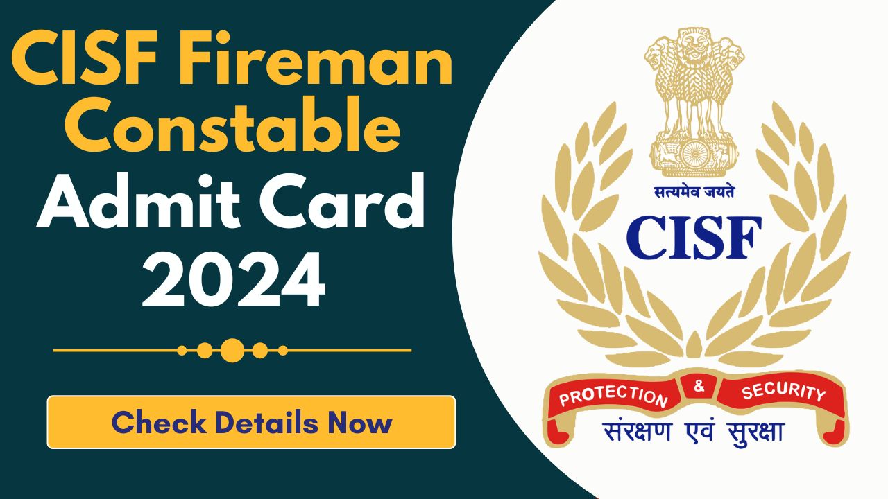 CISF Fireman Constable Recruitment 2024