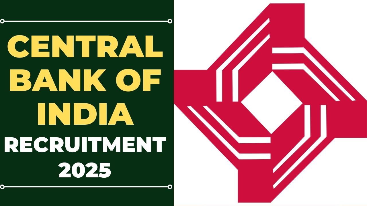 Central Bank of India Recruitment 2025