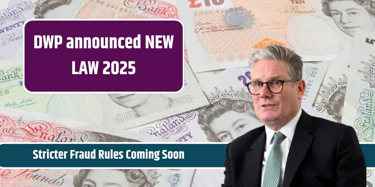 DWP announced NEW LAW 2025