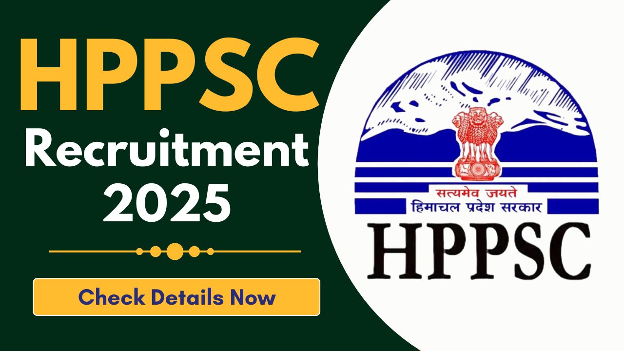 HPPSC Recruitment 2025