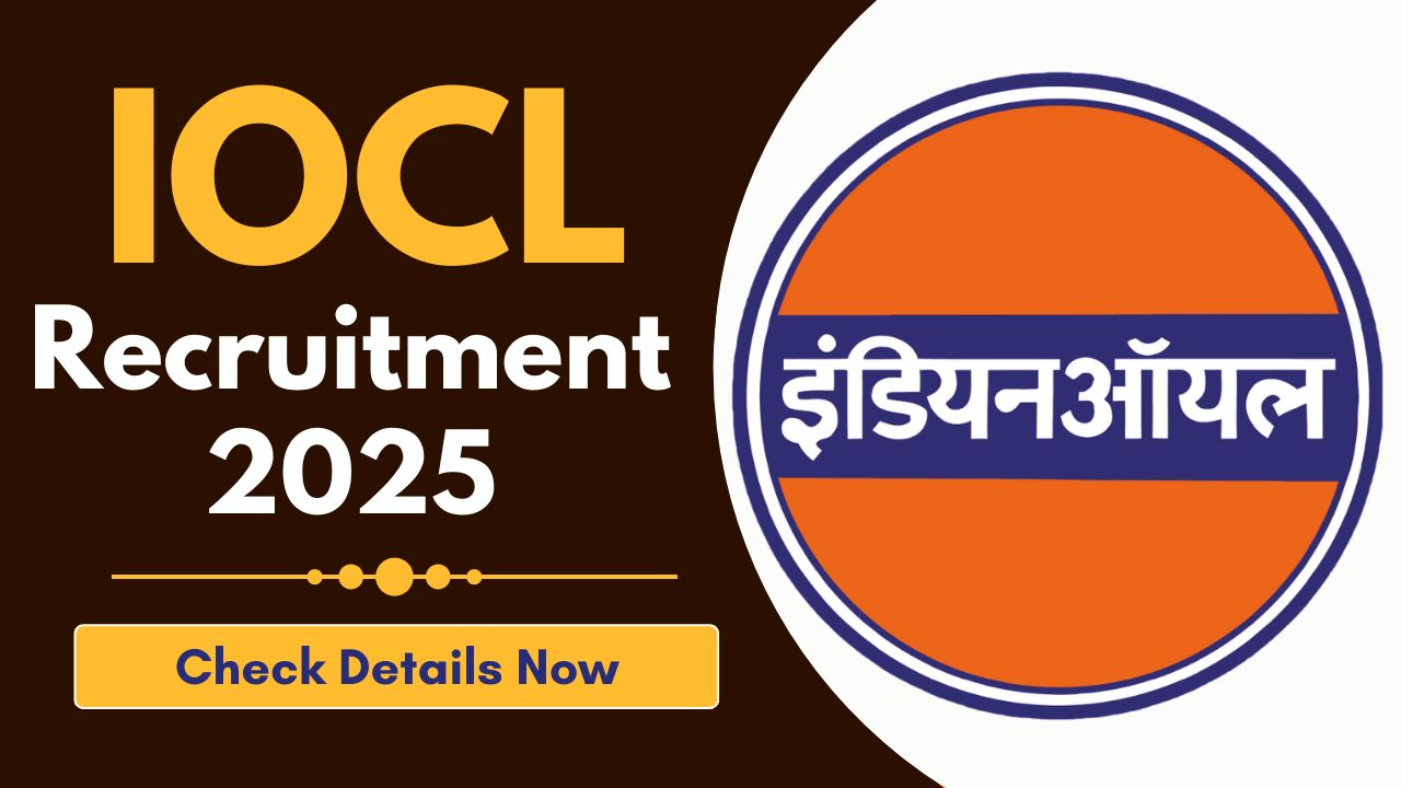 IOCL Recruitment 2025