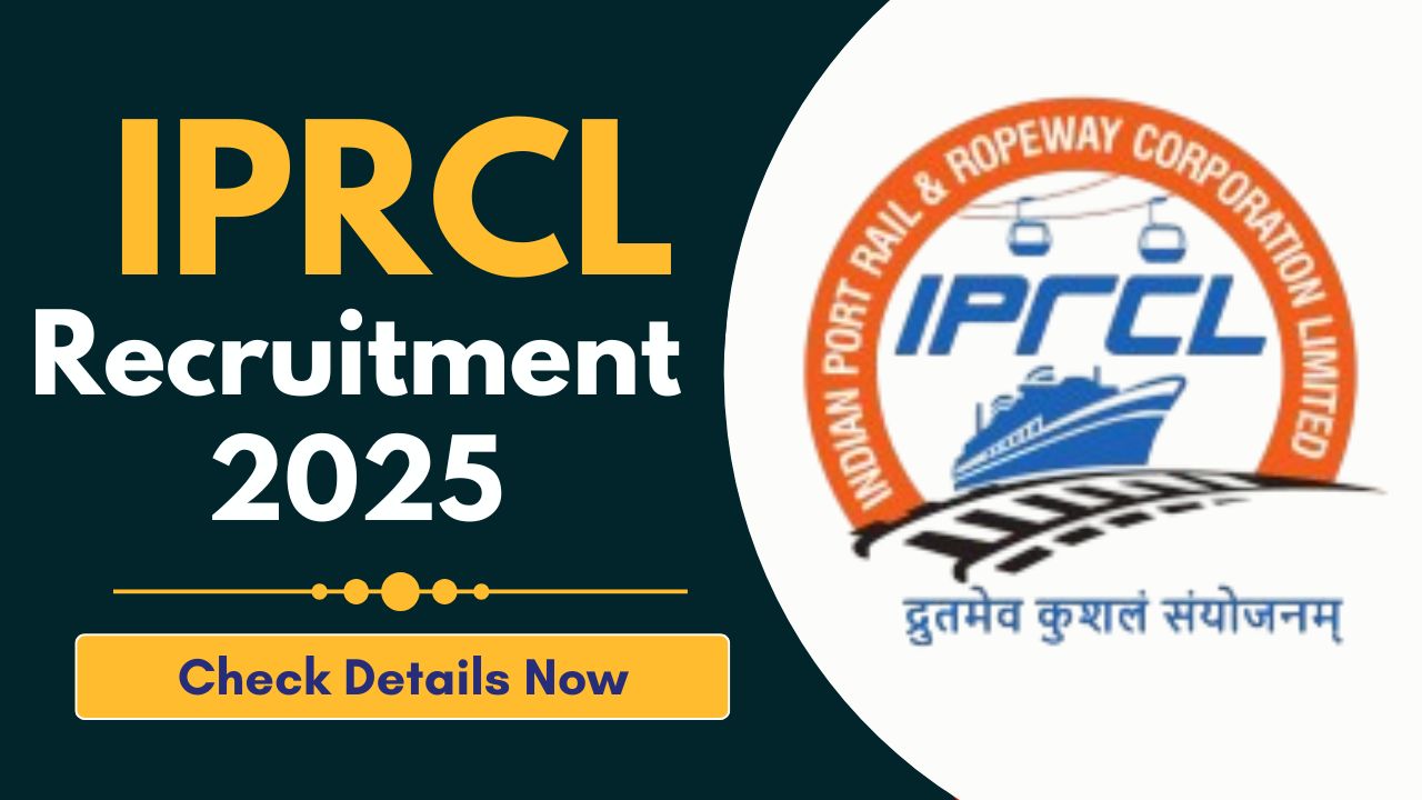 IPRCL Recruitment 2025