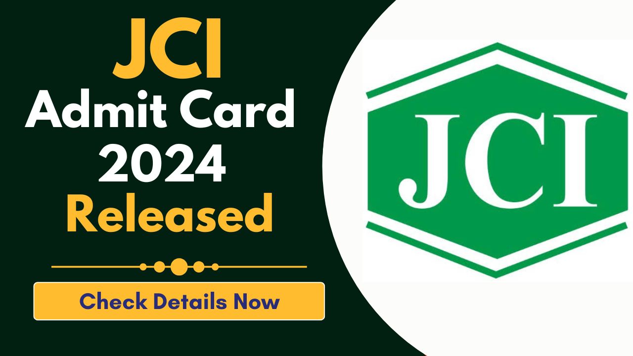 JCI Admit Card 2024 Released