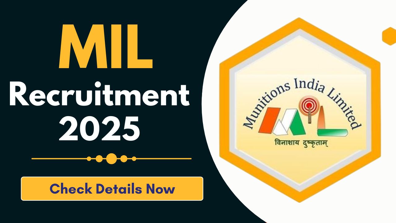 MIL Recruitment 2025