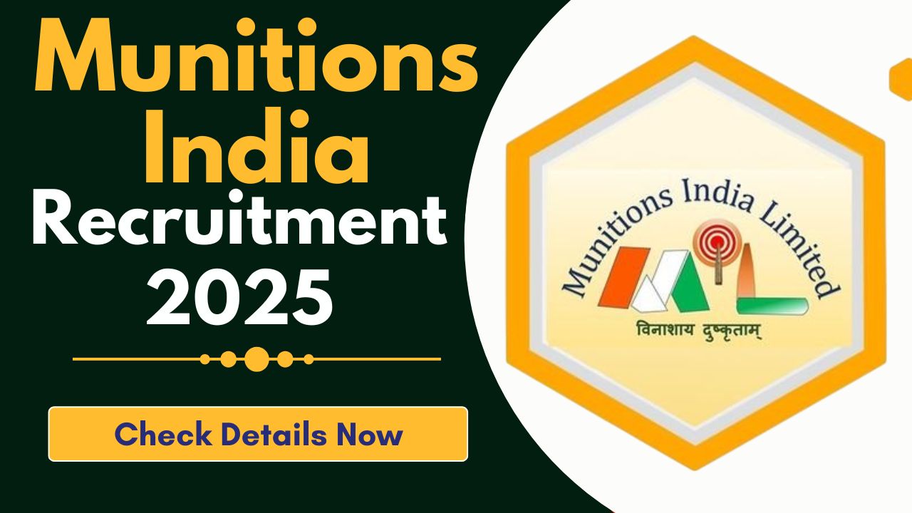 Munitions India Recruitment 2025