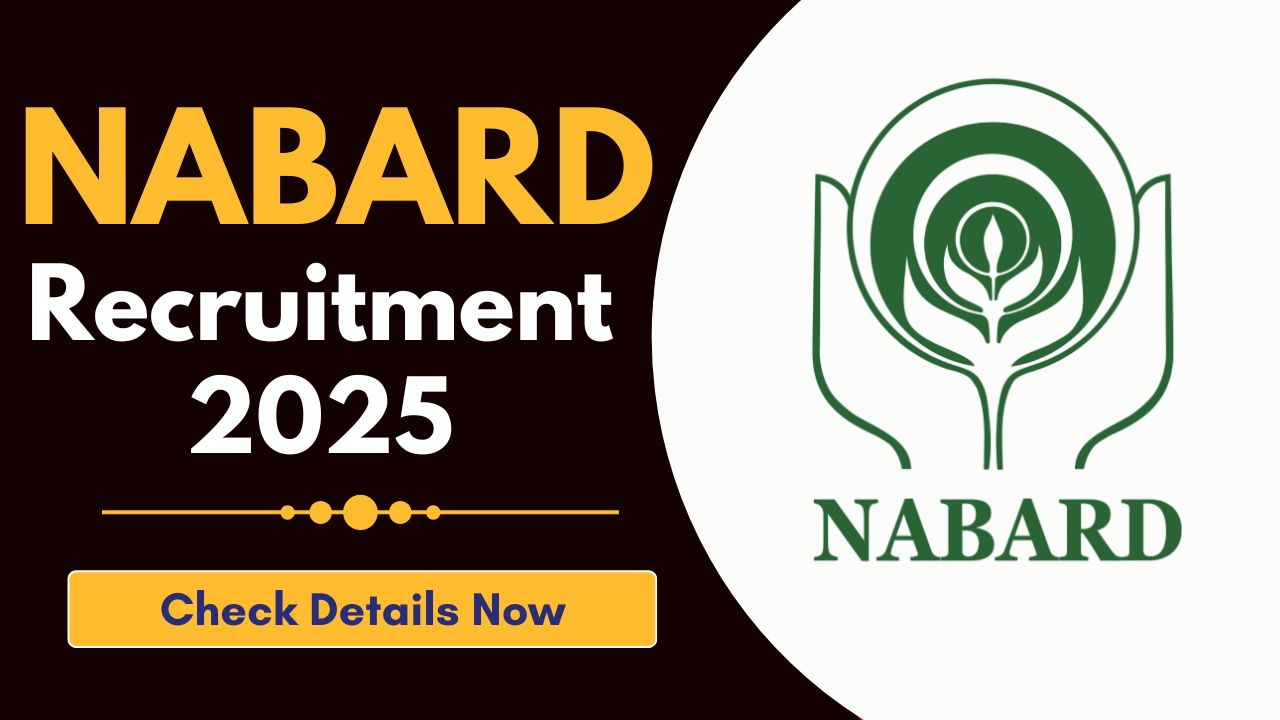 NABARD Recruitment 2025