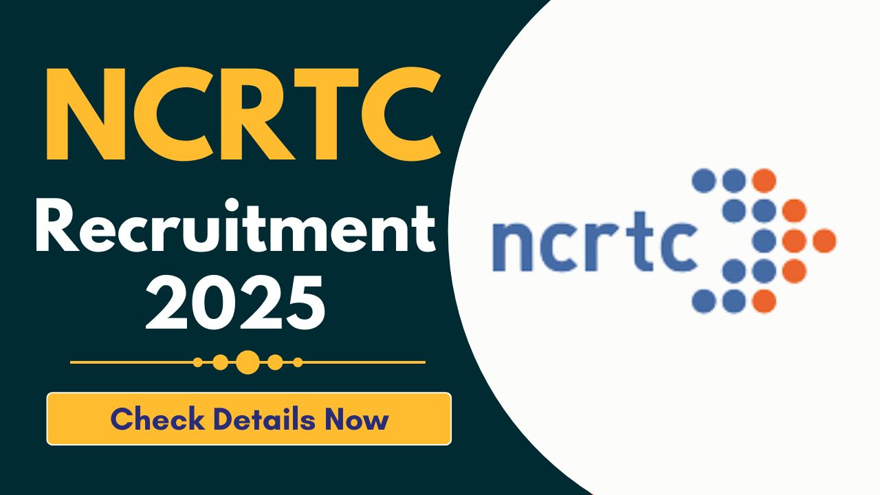 NCRTC Recruitment 2025