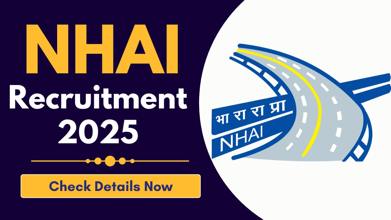 NHAI Recruitment 2025