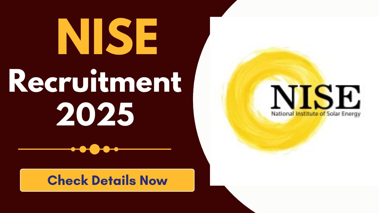 NISE Recruitment 2025