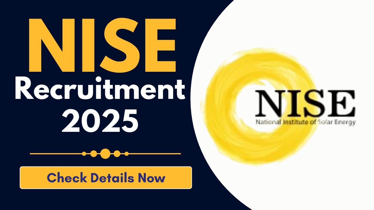 NISE Recruitment 2025