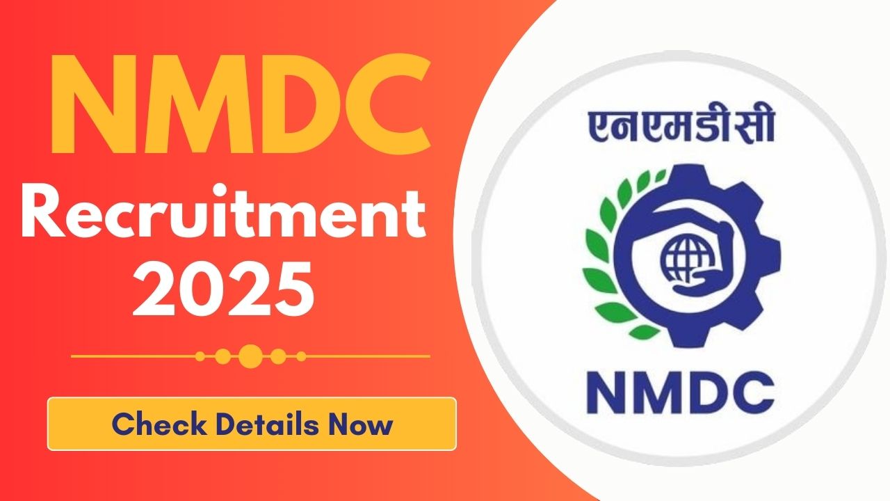 NMDC Recruitment 2025