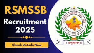 RSMSSB Recruitment 2025