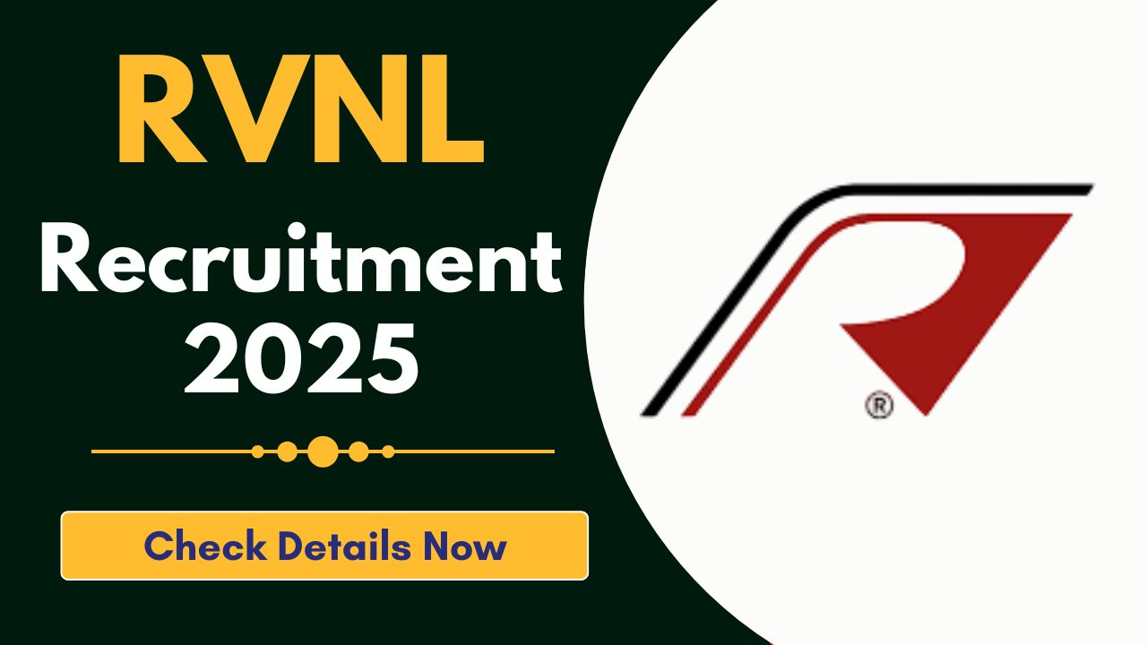 RVNL Recruitment 2025