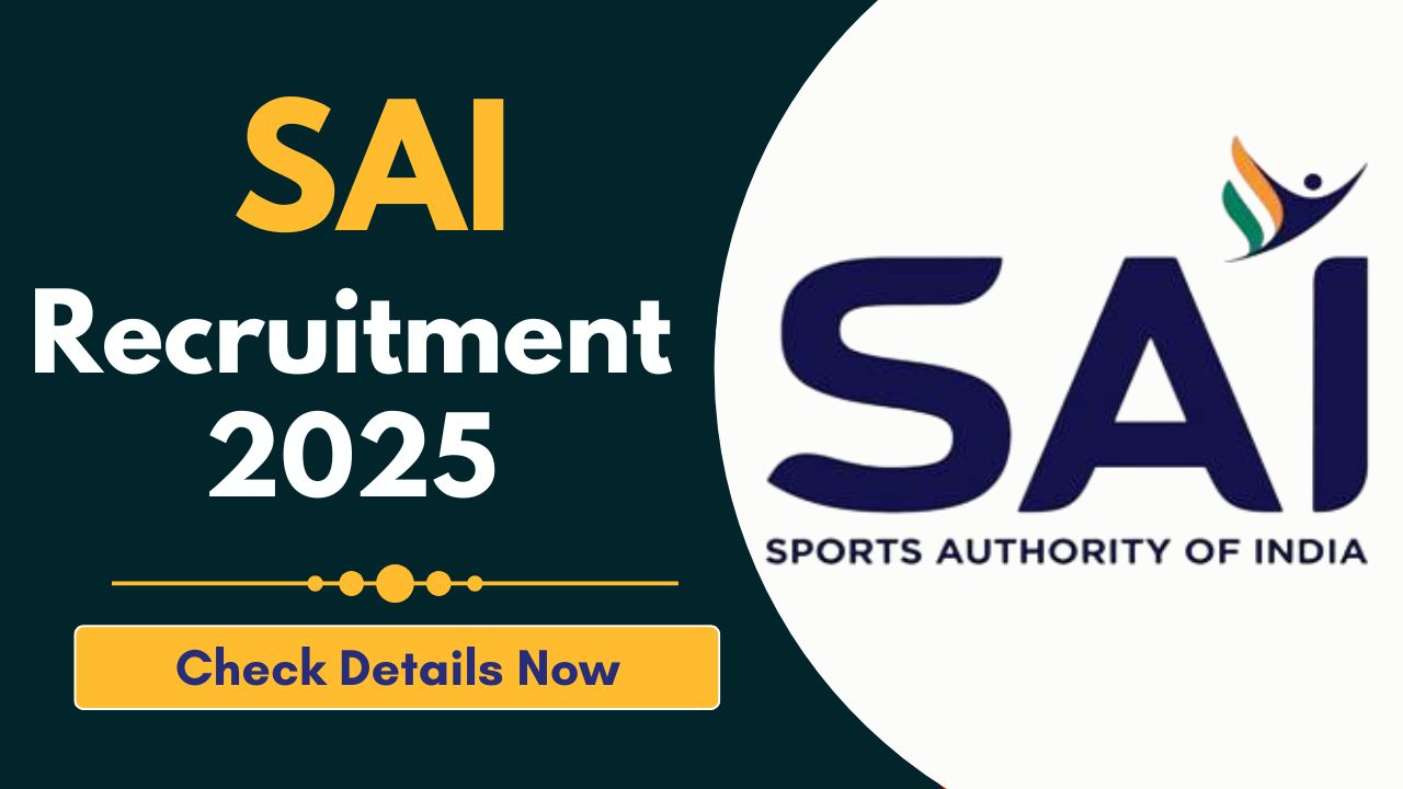 SAI Recruitment 2025