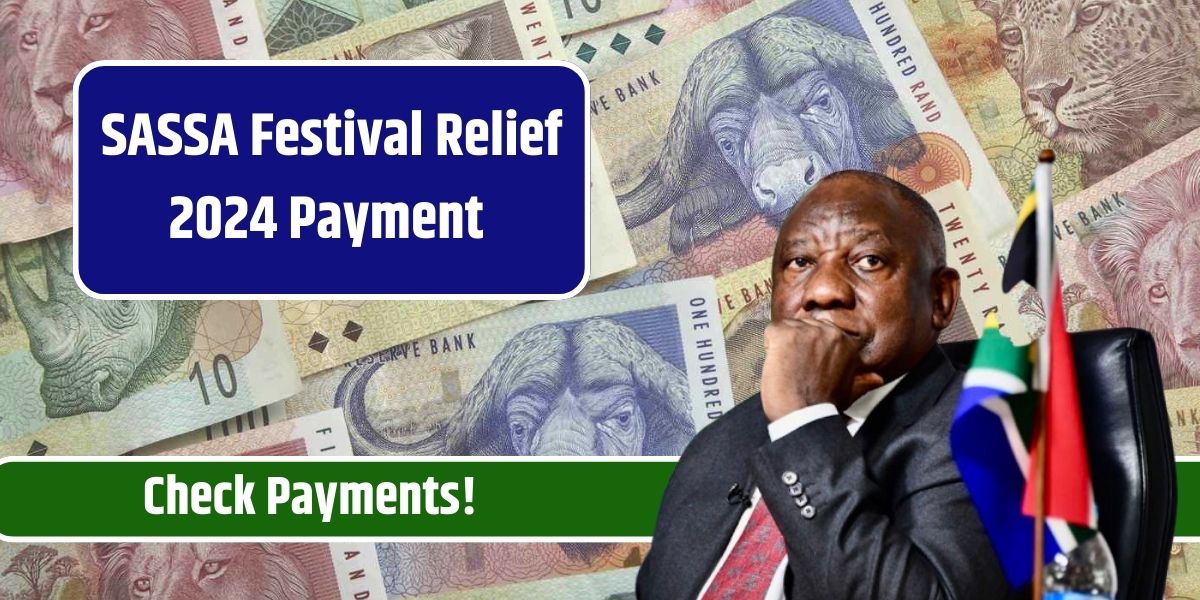 SASSA Festival Relief 2024 Payment