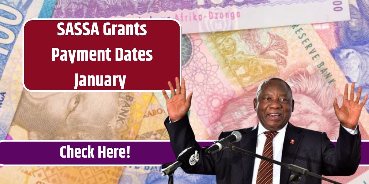 SASSA Grants Payment Dates January