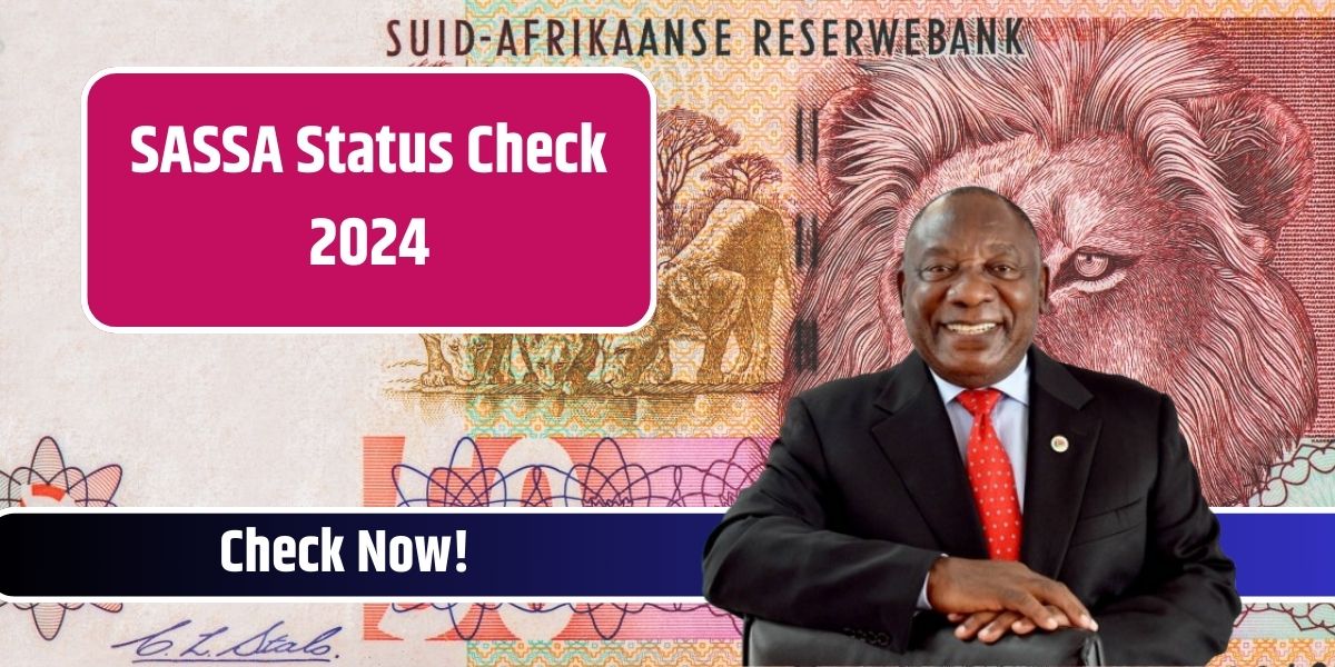 SASSA Status Check 2024