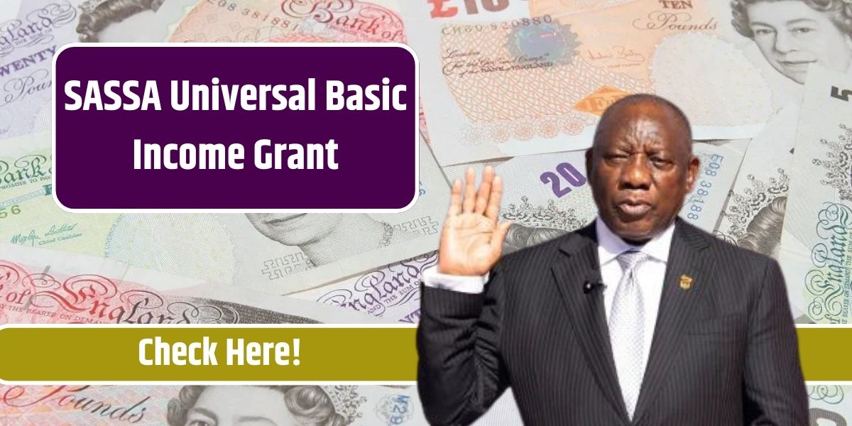 SASSA Universal Basic Income Grant