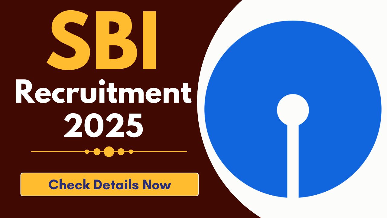 SBI Recruitment 2025