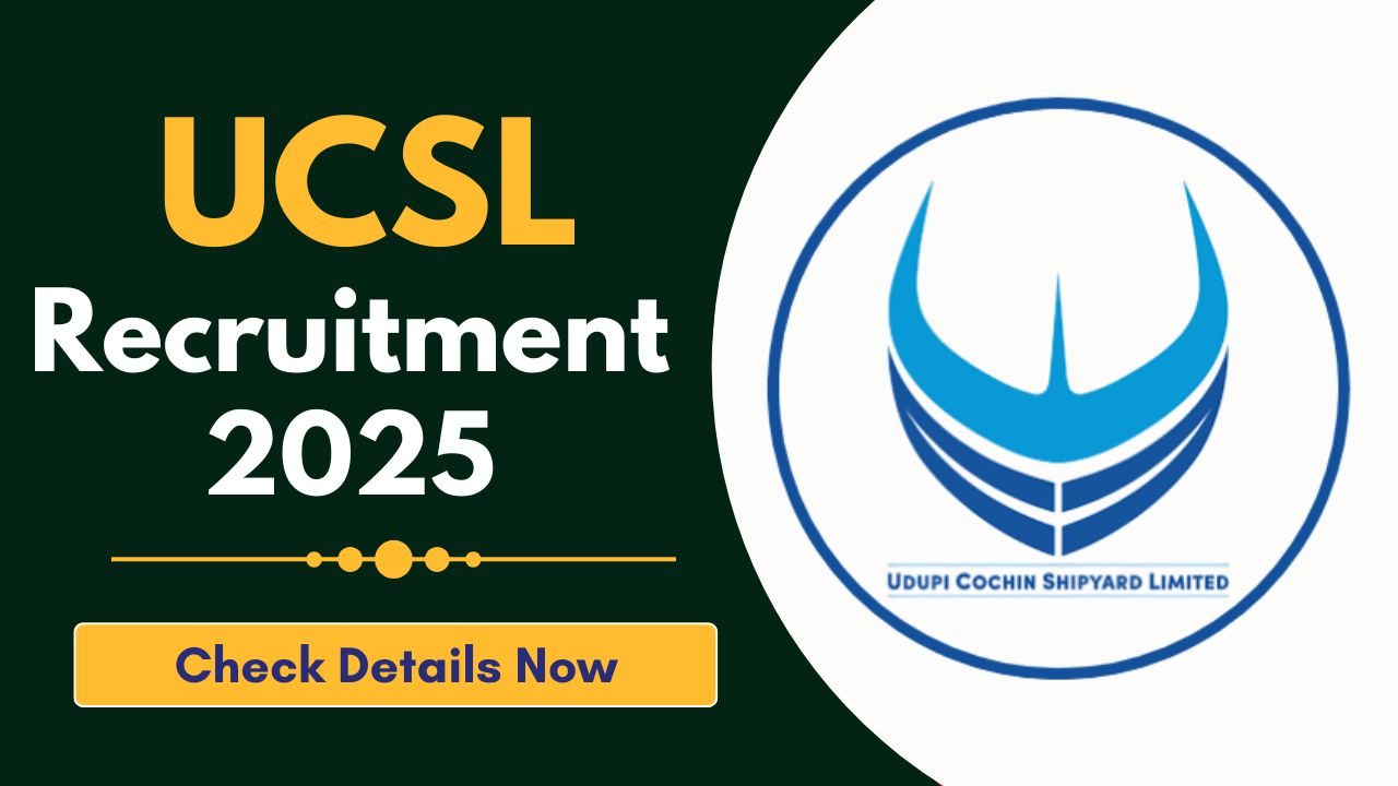 UCSL Recruitment 2025