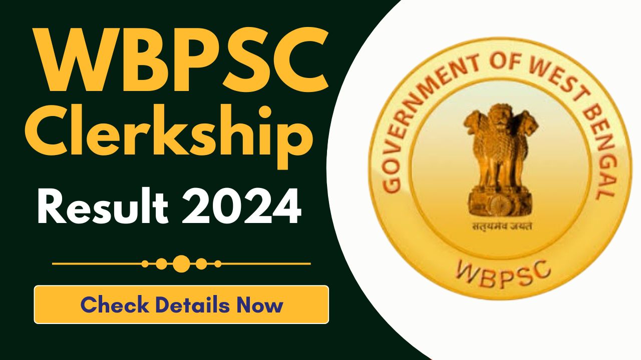 WBPSC Clerkship Result 2024