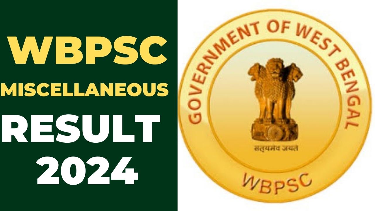 WBPSC Miscellaneous Result 2024